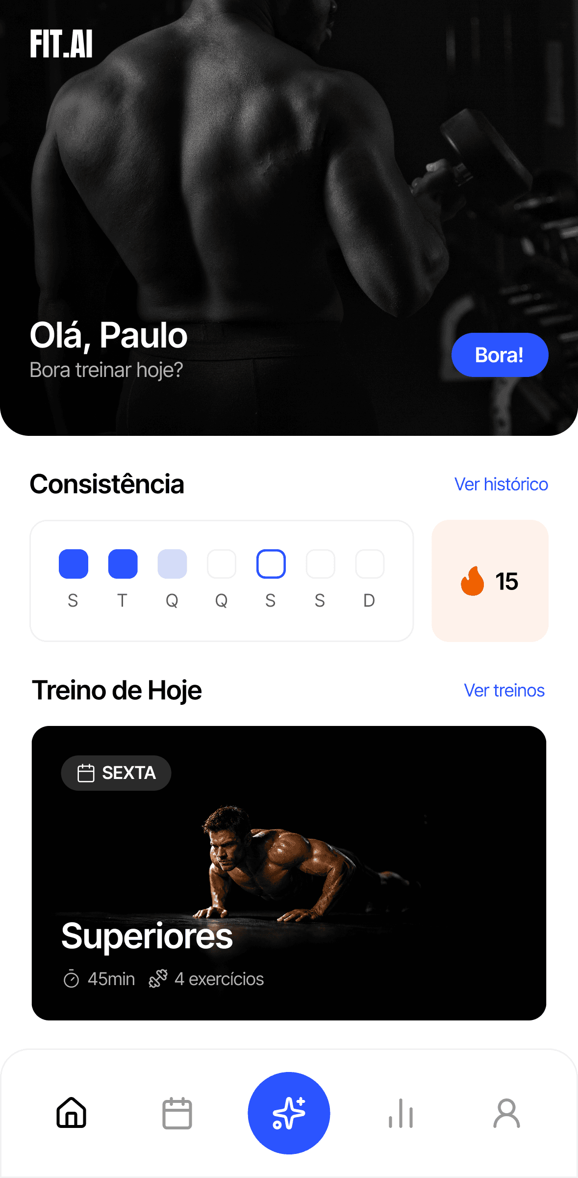 Home — treino do dia e consistência